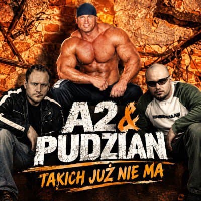 Takich już nie ma - A2, Pudzian | MP3 backing track