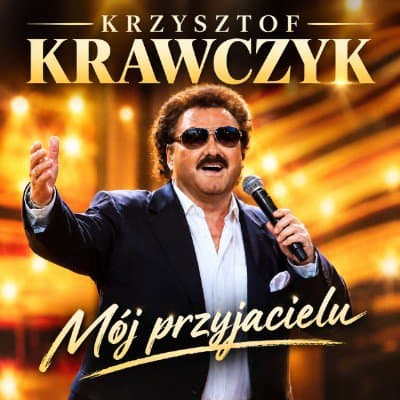 Mój przyjacielu - Krzysztof Krawczyk | MP3 backing track